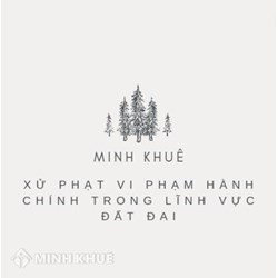 Hành vi tự ý chuyển đất trồng lúa sang đất nuôi trồng thủy sản, đất làm muối không được cơ quan nhà nước có thẩm quyền cho phép thì bị xử phạt như thế nào?