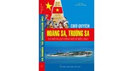 Sách Chủ quyền Hoàng Sa - Trường Sa và những quy định mới về biển đảo
