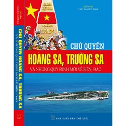Sách Chủ quyền Hoàng Sa - Trường Sa và những quy định mới về biển đảo
