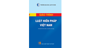 Giáo trình Luật hiến pháp Việt Nam (Trường Đại học Luật Hà Nội)