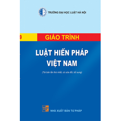 Giáo trình Luật hiến pháp Việt Nam (Trường Đại học Luật Hà Nội)