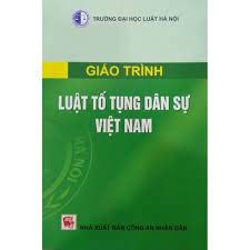 Giáo trình Luật Tố tụng dân sự Việt Nam - Trường Đại học Luật Hà Nội
