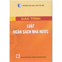 Giáo trình Luật ngân sách nhà nước - Trường Đại học luật Hà Nội