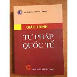 Giáo trình Tư pháp quốc tế - Trường Đại học Luật Hà Nội