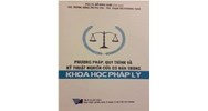 Sách Phương pháp, quy trình và kỹ thuật nghiên cứu cơ bản trong khoa học pháp lý