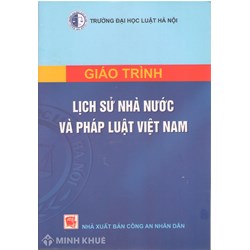 Giáo trình Lịch sử nhà nước và pháp luật Việt Nam - Trường Đại học Luật Hà Nội
