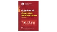 Sách Lý luận và thực tiễn về trưng cầu ý dân trên thế giới và ở Việt Nam (PGS.TS. Đặng Minh Tuấn chủ biên)
