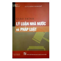 Giáo trình Lý luận nhà nước và pháp luật (Khoa Luật Đại học quốc gia Hà Nội)