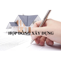 Thế nào là hợp đồng xây dựng? Thời điểm hợp đồng xây dựng hết hiệu lực