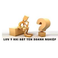Quy định về cách đặt tên cho doanh nghiệp theo pháp luật mới nhất