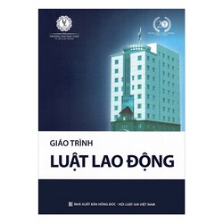Giáo trình Luật lao động - Trường đại học Luật TP. Hồ Chí Minh