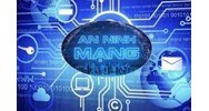 An ninh mạng là gì? Các nguyên tắc và biện pháp bảo vệ an ninh mạng