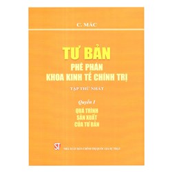 Sách Tư bản phê phán khoa kinh tế chính trị Quyển I: Quá trình sản xuất của tư bản