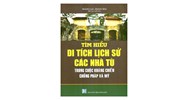 Sách Tìm hiểu di tích lịch sử các nhà tù trong các cuộc kháng chiến chống Pháp và Mỹ
