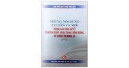 Sách Những nội dung cơ bản và mới trong các nghị quyết của Ban Chấp hành Trung ương Đảng, Bộ Chính trị khóa XII