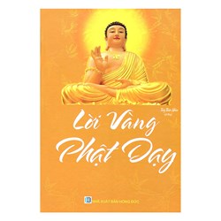 Sách Lời vàng Phật dạy - Nhà xuất bản Hồng Đức