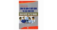 Sách Hướng dẫn công tác quản lý chất lượng tại các bệnh viện nhà nước và tư nhân