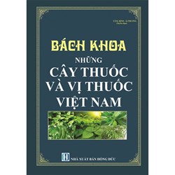 Sách Bách khoa những cây thuốc và vị thuốc Việt Nam