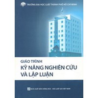 Giáo trình kỹ năng nghiên cứu và lập luận - Trường Đại học Luật TP. Hồ Chí Minh