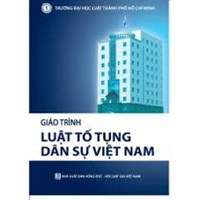 Giáo trình luật tố tụng dân sự Việt Nam - Trường Đại học Luật TP. Hồ Chí Minh