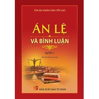 Sách Án lệ và bình luận của Tòa án nhân dân tối cao (Quyển 1, 2, 3)