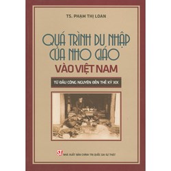 Sách Quá trình du nhập của Nho giáo vào Việt Nam từ đầu công nguyên đến thế kỷ XIX