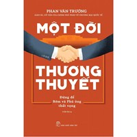 Sách Một đời thương thuyết: đừng để Bờm và Phú ông thất vọng (GS. Phan Văn Trường)