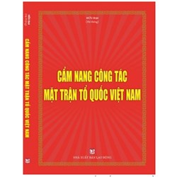 Sách Cẩm nang công tác Mặt trận Tổ quốc Việt Nam (Hữu Đại)