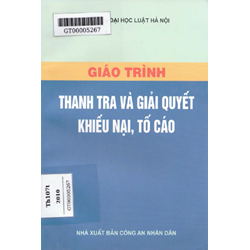 Giáo trình Thanh tra và giải quyết khiếu nại, tố cáo - Trường Đại học Luật Hà Nội