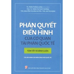 Sách Phán quyết điển hình của cơ quan tài phán quốc tế – Tóm tắt và bình luận
