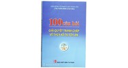 Sách 100 câu hỏi giải quyết tranh chấp thừa kế tại tòa án (Chu Xuân Minh Chủ biên)