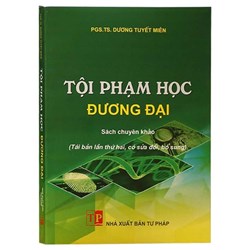 Sách Tội phạm học đương đại (PGS.TS. Dương Tuyết Miên)