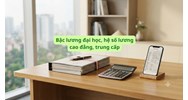 Bậc lương đại học, hệ số lương cao đẳng, trung cấp mới nhất