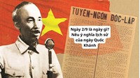 Ngày 2/9 là ngày gì? Nêu ý nghĩa lịch sử của ngày Quốc Khánh