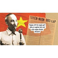 Ngày 2/9 là ngày gì? Nêu ý nghĩa lịch sử của ngày Quốc Khánh