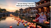 Tại sao tháng 7 âm lịch được gọi là tháng cô hồn?