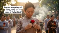 Ý nghĩa bông hồng đỏ, trắng, vàng cài áo trong lễ Vu lan là gì?