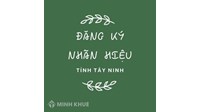 Thủ tục đăng ký nhãn hiệu tại tỉnh Tây Ninh