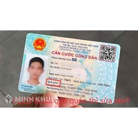 Căn cước công dân gắn chíp bị sai quê quán thì sửa lại thế nào?