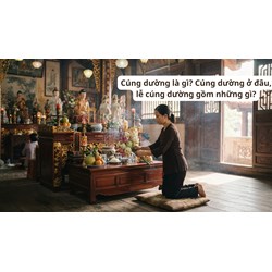 Cúng dường là gì? Cúng dường ở đâu, lễ cúng dường gồm những gì?