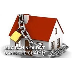 Mua nhà đang thế chấp tại ngân hàng có những rủi ro pháp lý nào?