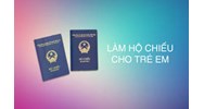 Mẫu tờ khai cấp hộ chiếu cho trẻ em theo quy định mới nhất