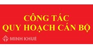 Quy hoạch cán bộ là gì? Quy định về quy hoạch cán bộ