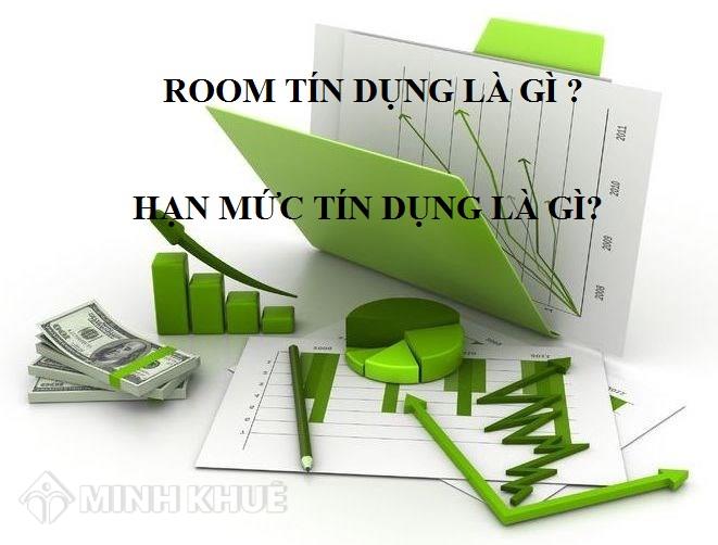 Tại sao ngân hàng cần phải quy định room tín dụng?
