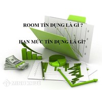Room tín dụng là gì? Quy định về nới room tín dụng