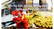 Mẫu thư chúc tết trung thu cho khách hàng, doanh nghiệp, đối tác