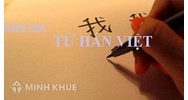 Từ Hán Việt là gì? Ví dụ từ Hán Việt