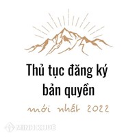 Đăng Ký Bản quyền Tác giả theo quy định mới nhất