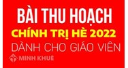 Bài thu hoạch chính trị hè dành cho giáo viên hay nhất