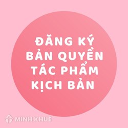 Đăng ký Bản quyền Kịch bản thực hiện như thế nào?